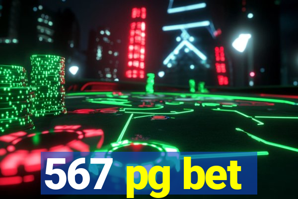 567 pg bet